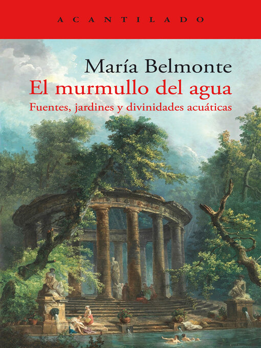 Title details for El murmullo del agua by María Belmonte - Available